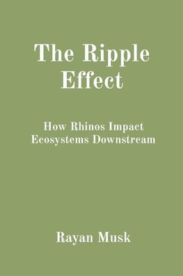 The Ripple Effect