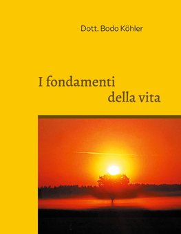 I fondamenti della vita