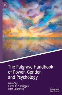 The Palgrave Handbook of Power, Gender, and Psychology