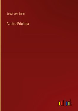 Austro-Friulana