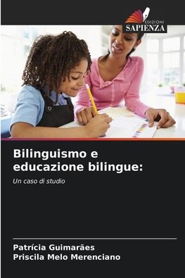 Bilinguismo e educazione bilingue: