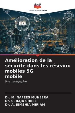 Amélioration de la sécurité dans les réseaux mobiles 5G mobile