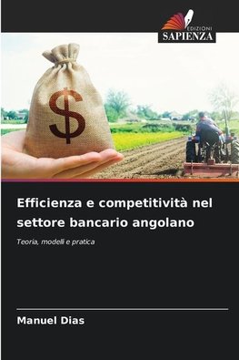 Efficienza e competitività nel settore bancario angolano