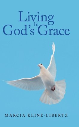 Living In God's Grace