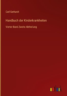 Handbuch der Kinderkrankheiten