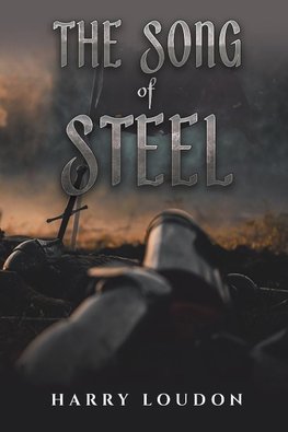 The Song of Steel