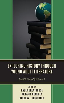 Exploring History through Young Adult Literature