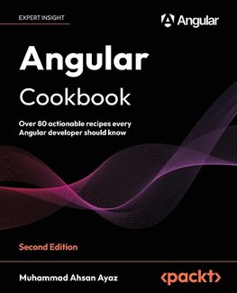 Angular Cookbook - Second Edition