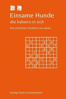 Einsame Hunde - die haben's in sich