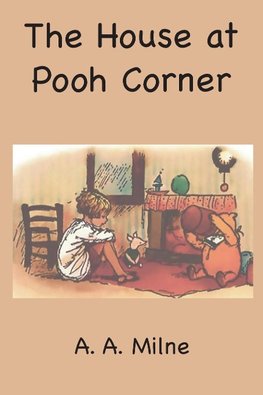 The House  at Pooh Corner