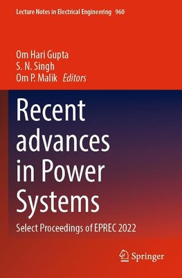 Recent advances in Power Systems