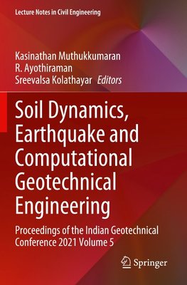 Soil Dynamics, Earthquake and Computational Geotechnical Engineering