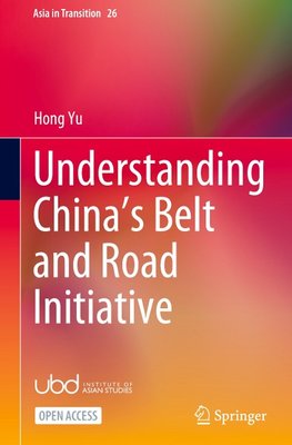 Understanding China¿s Belt and Road Initiative