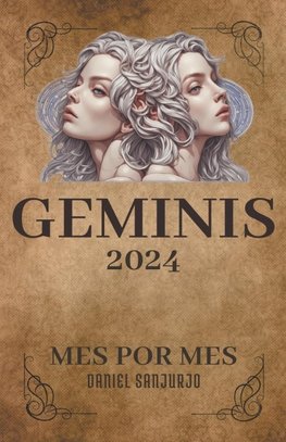 Géminis 2024 Mes Por Mes