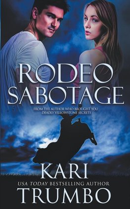 Rodeo Sabotage