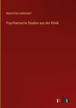 Psychiatrische Studien aus der Klinik