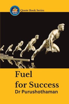 Fuel for Success