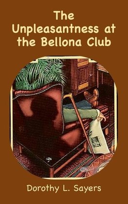 The Unpleasantness at the Bellona Club