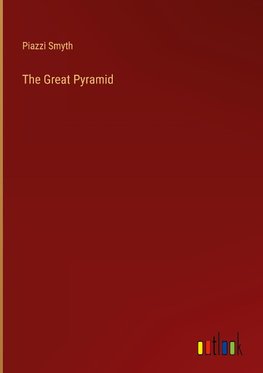 The Great Pyramid