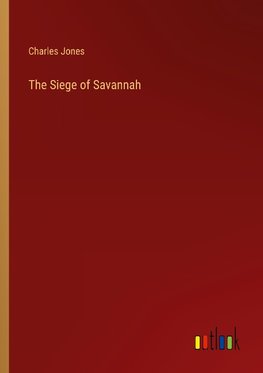 The Siege of Savannah