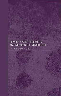 Bhalla, A: Poverty and Inequality among Chinese Minorities