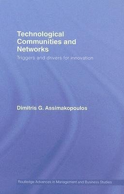 Assimakopoulos, D: Technological Communities and Networks