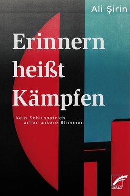 Erinnern heißt Kämpfen