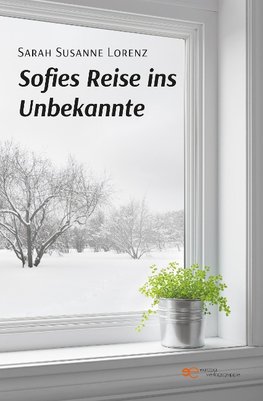 SOFIES REISE INS UNBEKANNTE