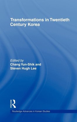 Transformations in Twentieth Century Korea