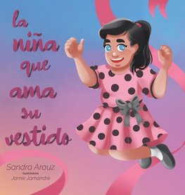 La Niña Que Ama Su Vestido