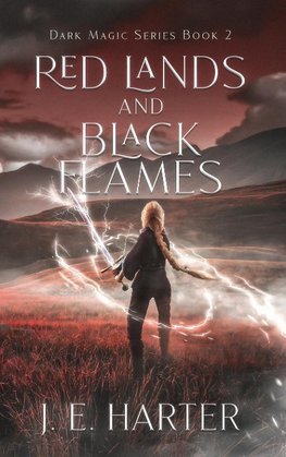 Red Lands and Black Flames