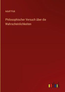 Philosophischer Versuch über die Wahrscheinlichkeiten