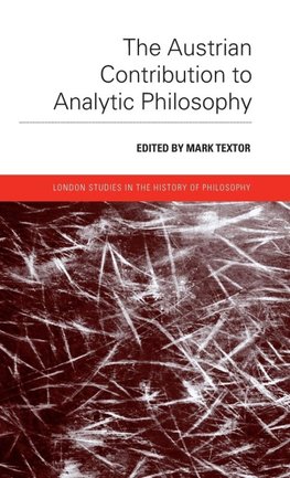 The Austrian Contribution to Analytic Philosophy