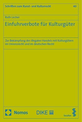 Einfuhrverbote für Kulturgüter