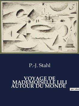 VOYAGE DE MADEMOISELLE LILI AUTOUR DU MONDE