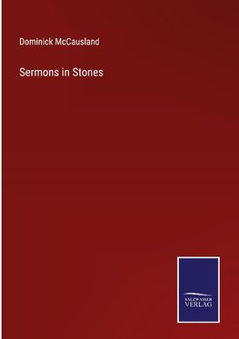 Sermons in Stones