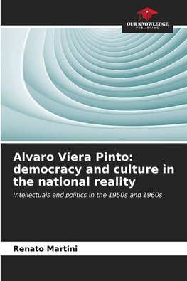 Alvaro Viera Pinto: democracy and culture in the national reality