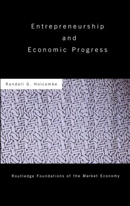 Entrepreneurship and Economic Progress