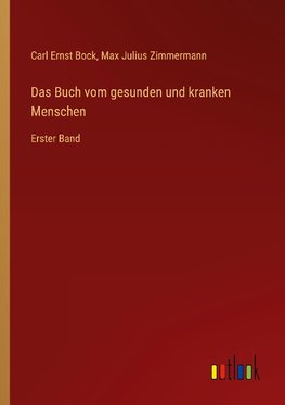 Das Buch vom gesunden und kranken Menschen