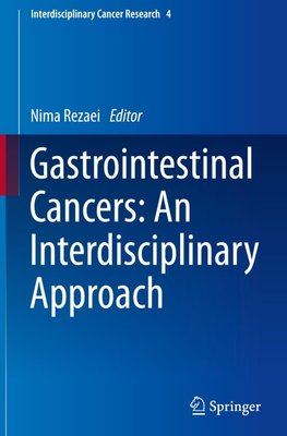 Gastrointestinal Cancers: An Interdisciplinary Approach