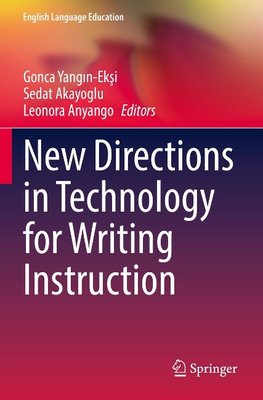 New Directions in Technology for Writing Instruction