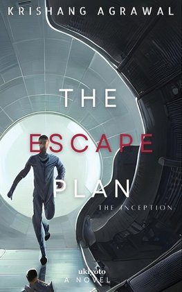 The Escape Plan