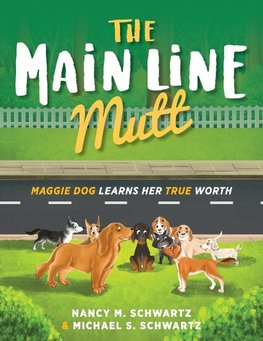 The Main Line Mutt