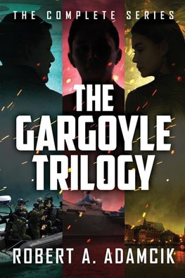 The Gargoyle Trilogy