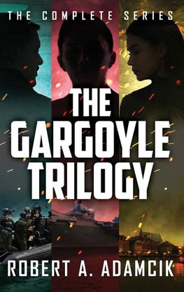 The Gargoyle Trilogy