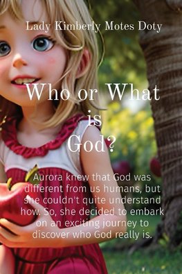 Who or What  is God?