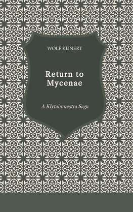 Return to Mycenae