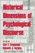 Historical Dimensions of Psychological Discourse