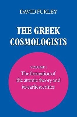 The Greek Cosmologists