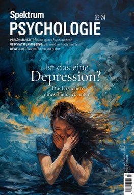 Spektrum Psychologie 2/2024 - Ist das eine Depression?